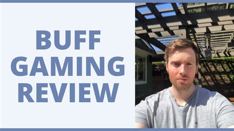 buff gaming reviews.